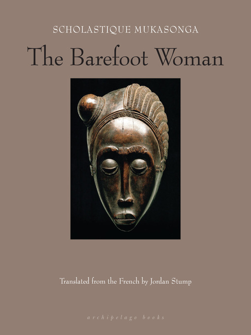 Title details for The Barefoot Woman by Scholastique Mukasonga - Available